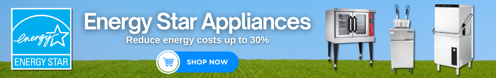 Energy Star Appliances. Reduce energy costs up to 30%. Shop now.